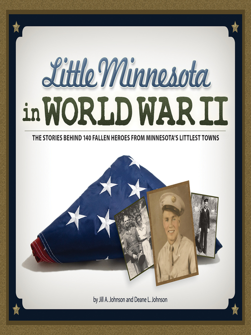 Title details for Little Minnesota in World War II by Jill A. Johnson - Available